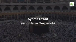 Syarat Tawaf