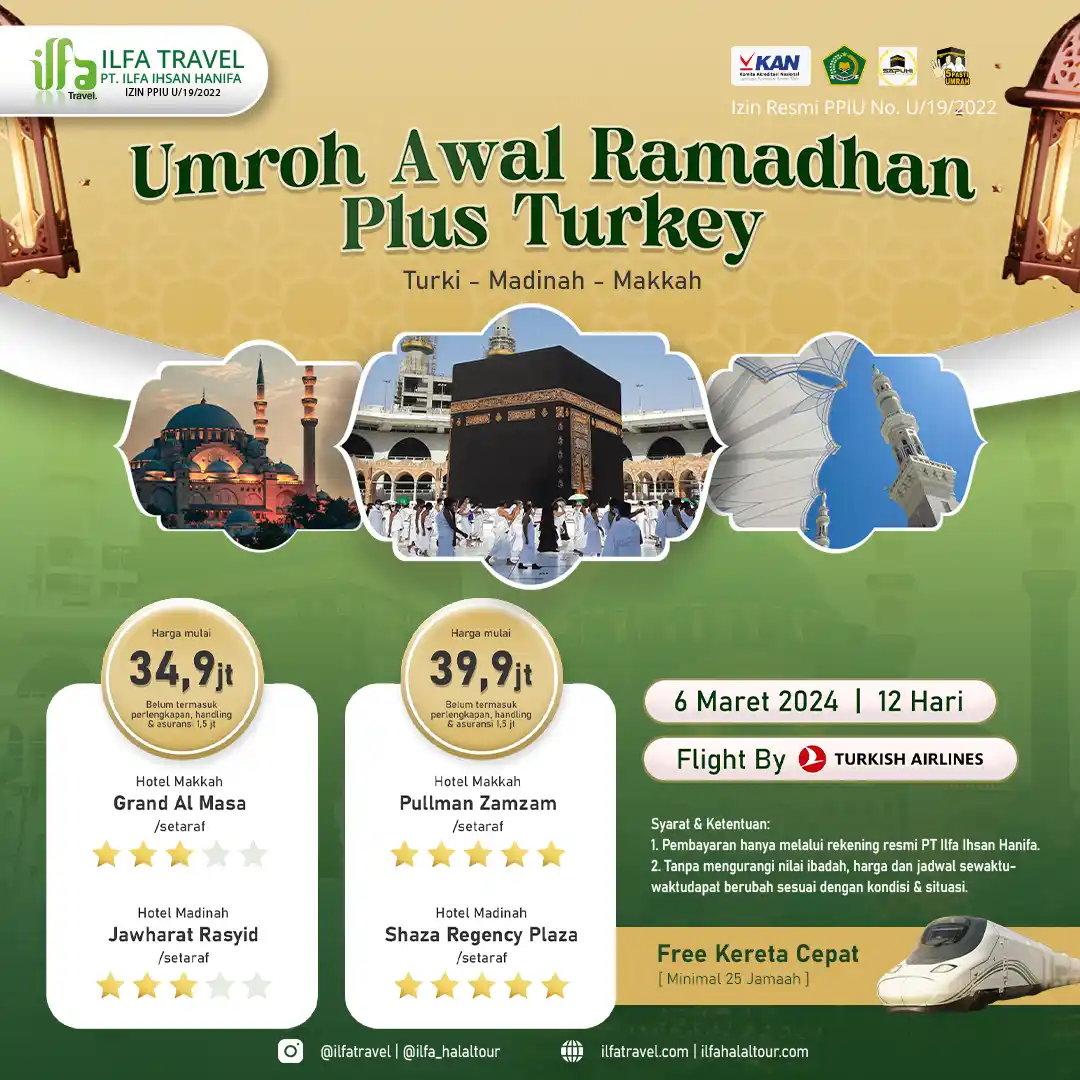 Umrah Awal Ramadhan Plus Turkey - 6 Maret 2024