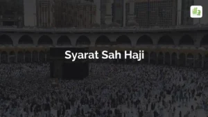 Syarat Sah Haji